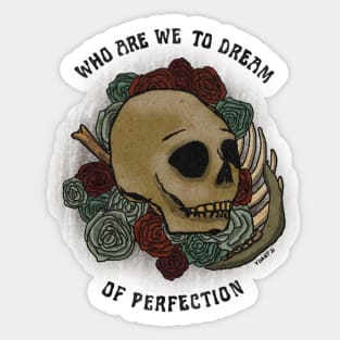 perfection Sticker